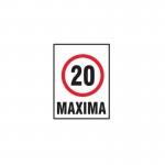 CARTEL CORRUGADO MAXIMA 20 KM/H